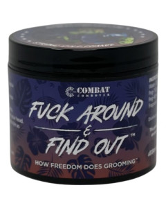 Combat Combover Fuck Around & Find Out Pomade