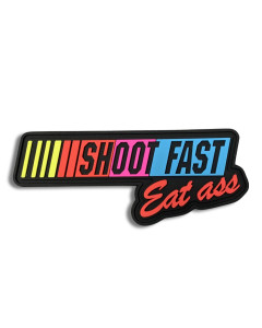 To The Grave "Shoot Fast, Eat Ass" Patch