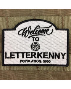 Welcome to Letterkenny Morale Patch