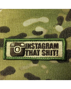 Instagram that shit Morale Patch