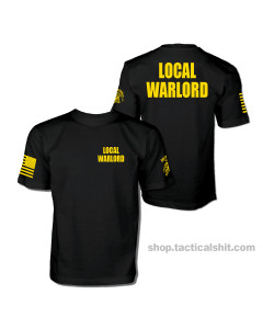 LOCAL WARLORD T-Shirt