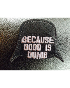Dark Helmet - Good is dumb Patch