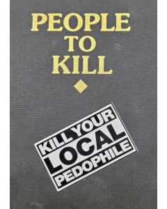 Kill Your Local Pedophile