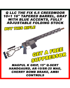 Q LLC The Fix 6.5 Creedmoor 10+1 16" Tapered Barrel, Gray with Blue Accents, Fully Adjustable Folding Stock, Magpul K Grip, 15" Q-Sert Handgaurd, AR-10/SR-25 Mag, Cherry Bomb Brake, Ambi Controls