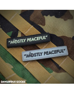 Dangerous Goods "Mostly Peaceful" PVC Morale Patch 