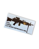 To The Grave "Suppressive Fire" Sticker