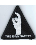 THIS IS MY SAFETY MORALE PATCH W/ VELCRO