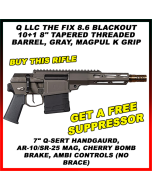Q LLC The Fix 8.6 Blackout 10+1 8" Tapered Threaded Barrel, Gray, Magpul K Grip, 7" Q-Sert Handgaurd, AR-10/SR-25 Mag, Cherry Bomb Brake, Ambi Controls (No Brace)